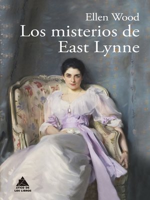 cover image of Los misterios de East Lynne